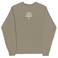 I AM A LIVING ST8MENT Premium Crewneck Sweatshirt | Olive Green